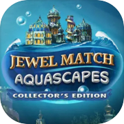 Jewel Match Aquascapes Collector's Edition