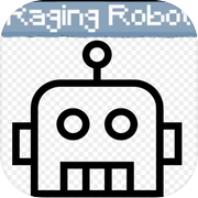 Raging Robot