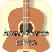 Guitar Idol Ariana Grande Edition