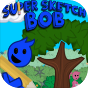 Super Sketch Bob