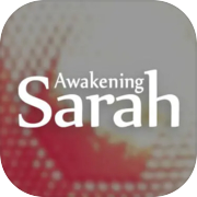 Awakening Sarah