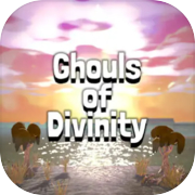 Play Ghouls Of Divinity