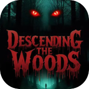 Play Descending The Woods
