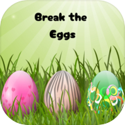 Break the Eggs