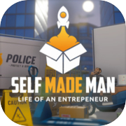 Self Made Man: Life of an Entrepreneur