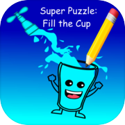 Super Puzzle: Fill the Cup