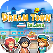 Play Dream Town Island