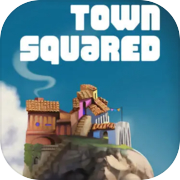 Play Town Squared