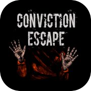 Play Conviction Escape