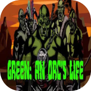 Play Green: An Orc's Life