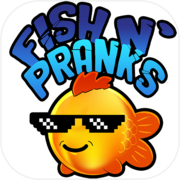 Play Fish 'N Pranks