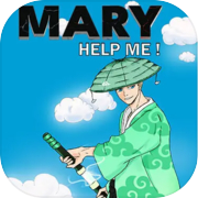 Mary Help Me !