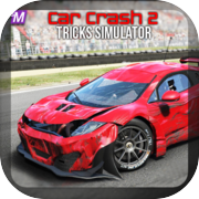 Play Car Crash 2 Tricks Simulator