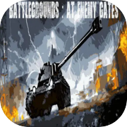 Battlegrounds : At Enemy Gates