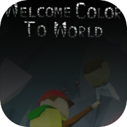 Play Welcome Color To World (WCTW)  - Part 1