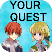 YOUR QUEST