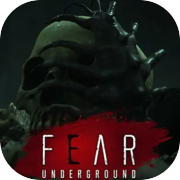 Play Fear Underground