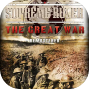 Play Supreme Ruler The Great War Remastered