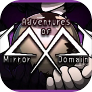 Play Adventures of Mirror Domain