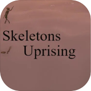 Play Skeletons Uprising