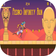 Pedro Infinity Run