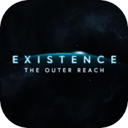 Play Existence: The Outer Reach