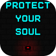 Protect Your Soul