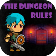 Play The Dungeon Rules