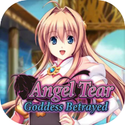 Play Angel Tear: Goddess Betrayed