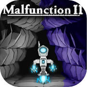 Malfunction II