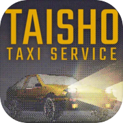 Play Taisho Taxi Service