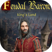 Feudal Baron: King's Land