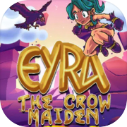 Play Eyra: The Crow Maiden