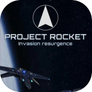 Play Project Rocket : Invasion Resurgence