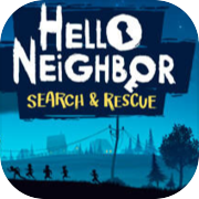 Play Hello Neighbor VR: Search and Rescue