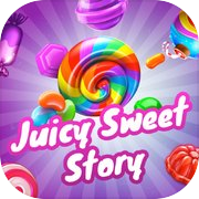 Play Juicy Sweet Story