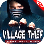 Play Village Thief Robbery Simulator Game