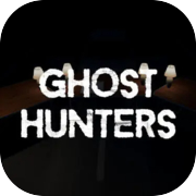 Ghost Hunters