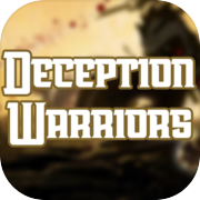 Deception Warriors
