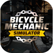 Bicycle Mechanic Simulator