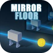 Play MIRROR FLOOR