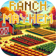 Ranch Mayhem - Active Idler