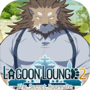 Lagoon Lounge 2 : The Secret Roommate