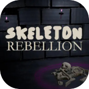 Skeleton Rebellion