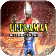 Play New Ultraman Walkthrough Orb 2K19
