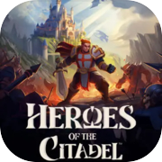 Heroes of the Citadel