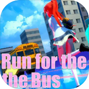 Play Run for the Bus