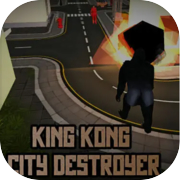 King Kong City Destroyer