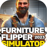 Play FURNITURE FLIPPER Simulator 2023: Revive, restoration & creative crafting