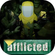 afflicted